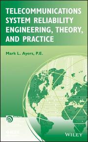Telecommunications System Reliability Engineering, Theory, and Practice - Cover