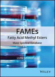 FAMEs Fatty Acid Methyl Esters
