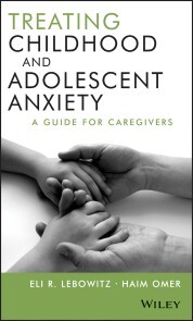 Treating Childhood and Adolescent Anxiety - Cover