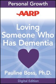 AARP Loving Someone Who Has Dementia - Cover