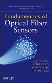 Fundamentals of Optical Fiber Sensors