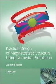 Practical Design of Magnetostatic Structure Using Numerical Simulation