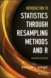 Introduction to Statistics Through Resampling Methods and R