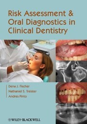 Risk Assessment and Oral Diagnostics in Clinical Dentistry - Cover