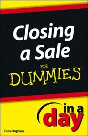 Closing a Sale In a Day For Dummies - Cover