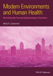 Modern Environments and Human Health