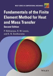 Fundamentals of the Finite Element Method for Heat and Mass Transfer