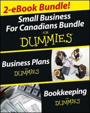 Small Business for Canadians Bundle For Dummies Business: Business Plans For Dummies & Bookkeeping For Dummies
