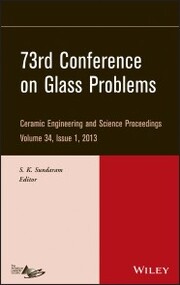 73rd Conference on Glass Problems