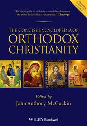 The Concise Encyclopedia of Orthodox Christianity