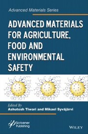 Advanced Materials for Agriculture, Food, and Environmental Safety - Cover