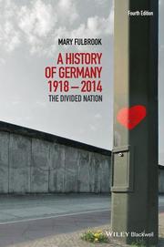 A History of Germany 1918-2014
