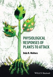 Physiological Responses of Plants to Attack - Cover