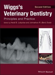Wiggs's Veterinary Dentistry
