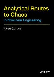 Analytical Routines to Chaos in Nonlinear Engineering