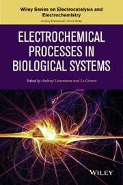 Electrochemical Processes in Biological Systems - Cover