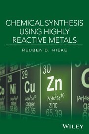 Chemical Synthesis Using Highly Reactive Metals - Cover