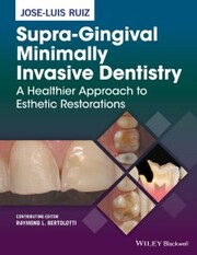Supra-Gingival Minimally Invasive Dentistry - Cover
