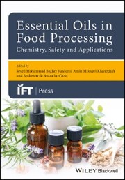 Essential Oils in Food Processing: Chemistry, Safety and Applications - Cover