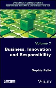 Business, Innovation and Responsibility