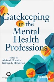 Gatekeeping in the Mental Health Professions