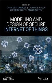 Modeling and Design of Secure Internet of Things - Cover