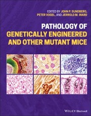 Pathology of Genetically Engineered and Other Mutant Mice - Cover