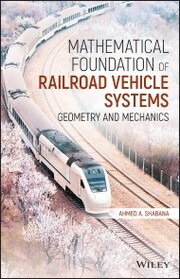 Mathematical Foundation of Railroad Vehicle Systems