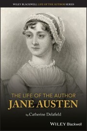 The Life of the Author: Jane Austen - Cover
