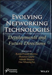 Evolving Networking Technologies