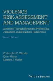 Violence Risk: Assessment and Management