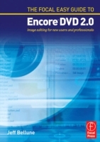 Focal Easy Guide to Adobe (R) Encore (TM) DVD 2.0 - Cover