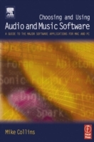 Choosing and Using Audio and Music Software