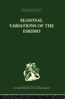 Seasonal Variations of the Eskimo