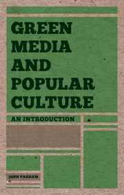 Green Media and Popular Culture - Cover