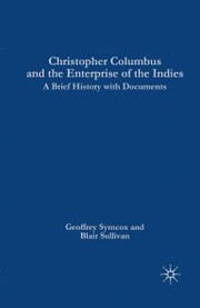 Christopher Columbus and the Enterprise of the Indies