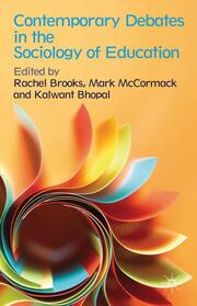 Contemporary Debates in the Sociology of Education - Cover