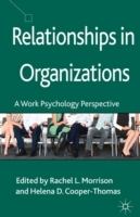 Relationships in Organizations
