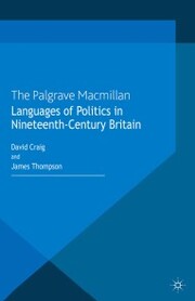 Languages of Politics in Nineteenth-Century Britain - Cover
