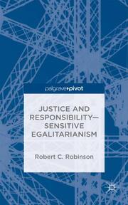 Justice and ResponsibilitySensitive Egalitarianism