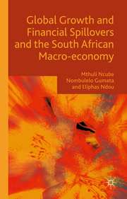 Global Growth and Financial Spillovers and the South African Macro-economy