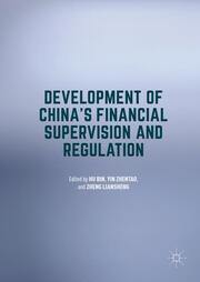 Development of China's Financial Supervision and Regulation