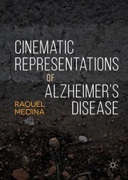 Cinematic Representations of Alzheimer's Disease - Cover