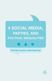 Social Media, Parties, and Political Inequalities - Cover