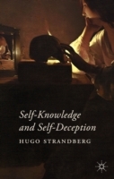 Self-Knowledge and Self-Deception