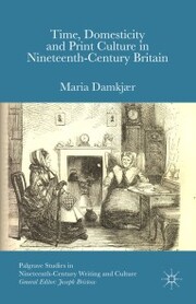 Time, Domesticity and Print Culture in Nineteenth-Century Britain - Cover
