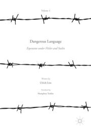 Dangerous Language Esperanto under Hitler and Stalin