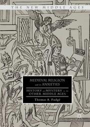 Medieval Religion and its Anxieties - Cover