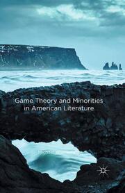 Game Theory and Minorities in American Literature - Cover