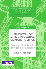 The Power of Cities in Global Climate Politics - Cover